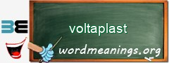 WordMeaning blackboard for voltaplast